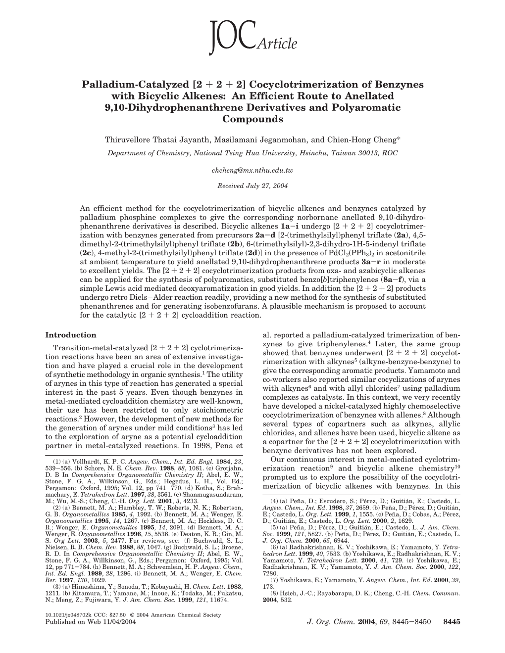 Palladium-Catalyzed [2 + 2 + 2] Cocyclotrimerization of Benzynes