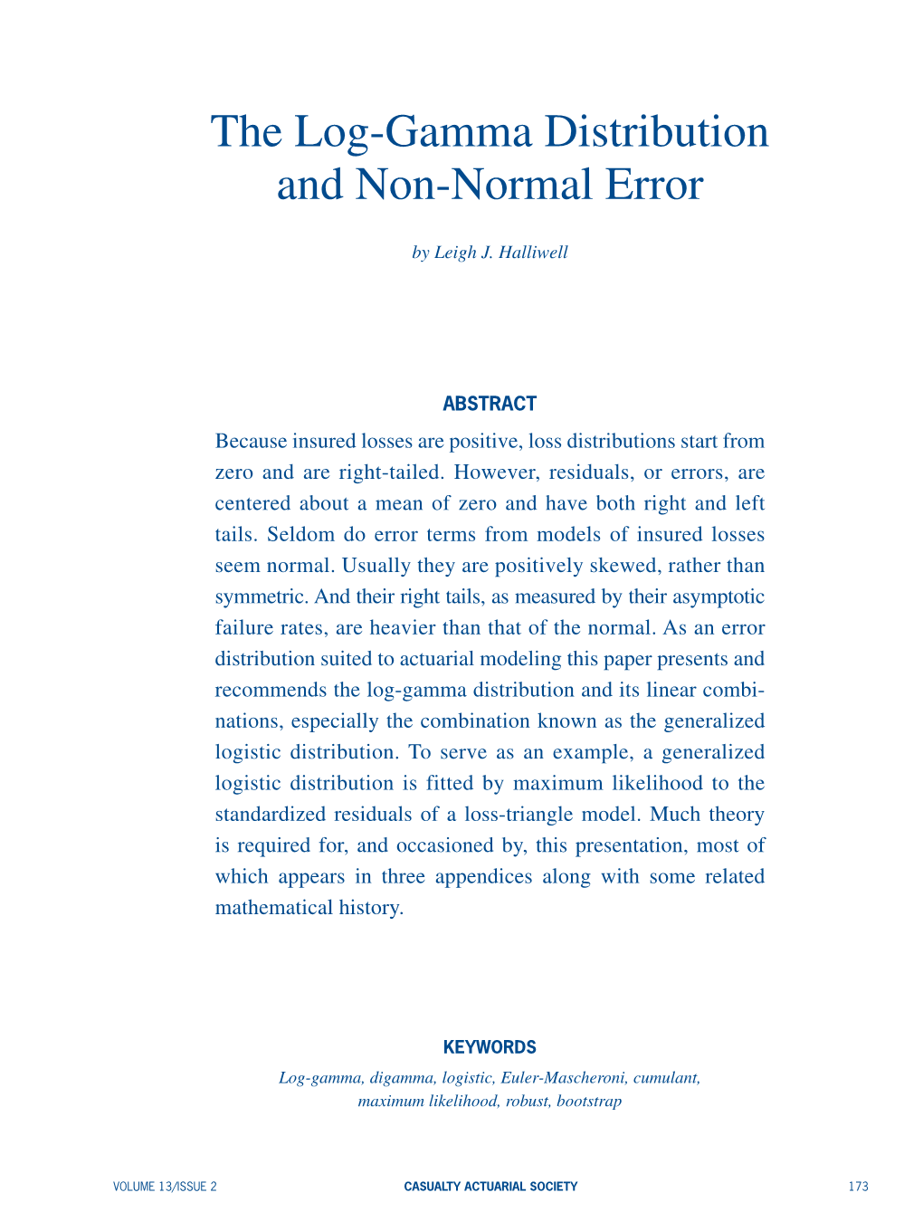 The Log-Gamma Distribution and Non-Normal Error