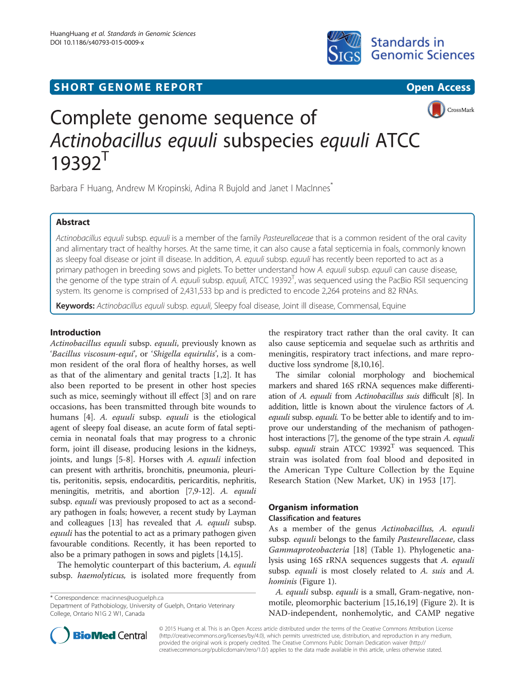 Actinobacillus Equuli Subspecies Equuli ATCC 19392T Barbara F Huang, Andrew M Kropinski, Adina R Bujold and Janet I Macinnes*