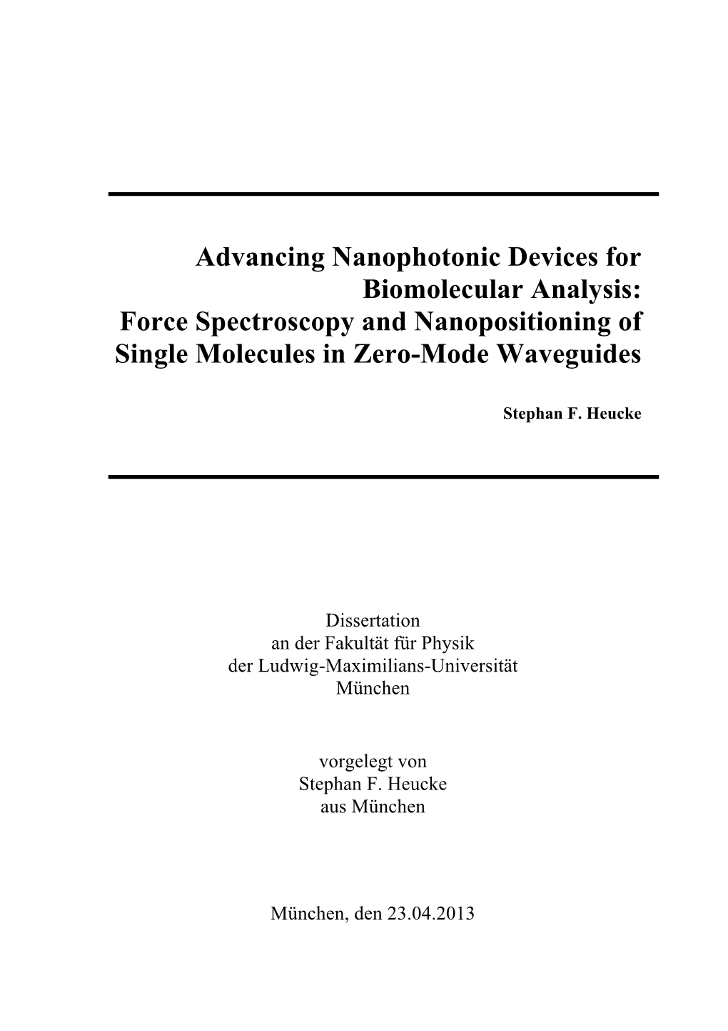 Fadvancing Nanophotonic Devices for Biomolecular Analysisorce Spectroscopy And