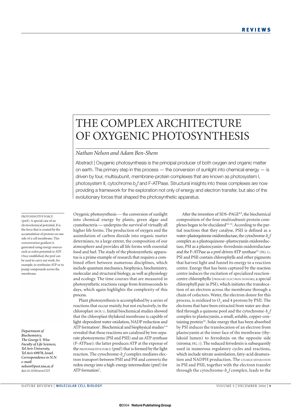 The Complex Architecture of Oxygenic Photosynthesis