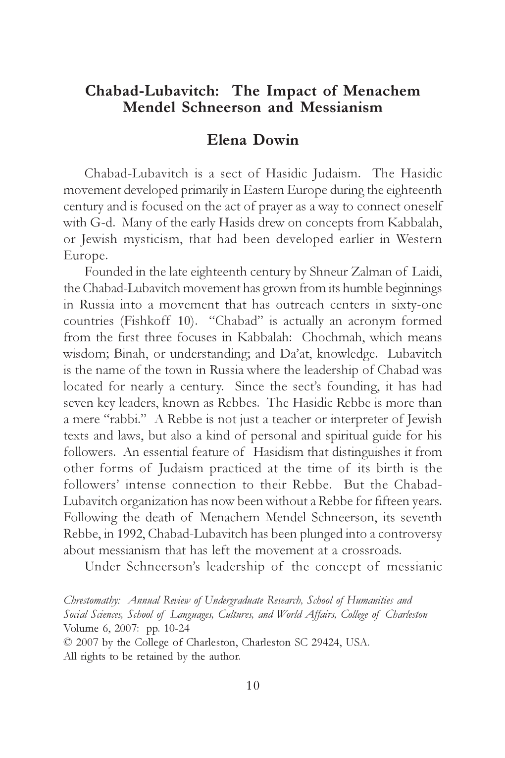 Chabad-Lubavitch: the Impact of Menachem Mendel Schneerson and Messianism Elena Dowin