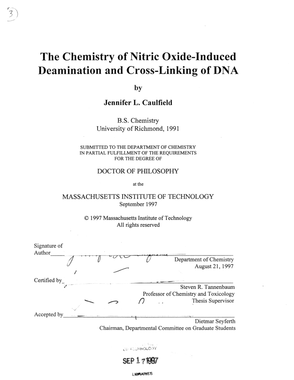 The Chemistry of Nitric Oxide-Induced Deamination and Cross-Linking of DNA by Jennifer L