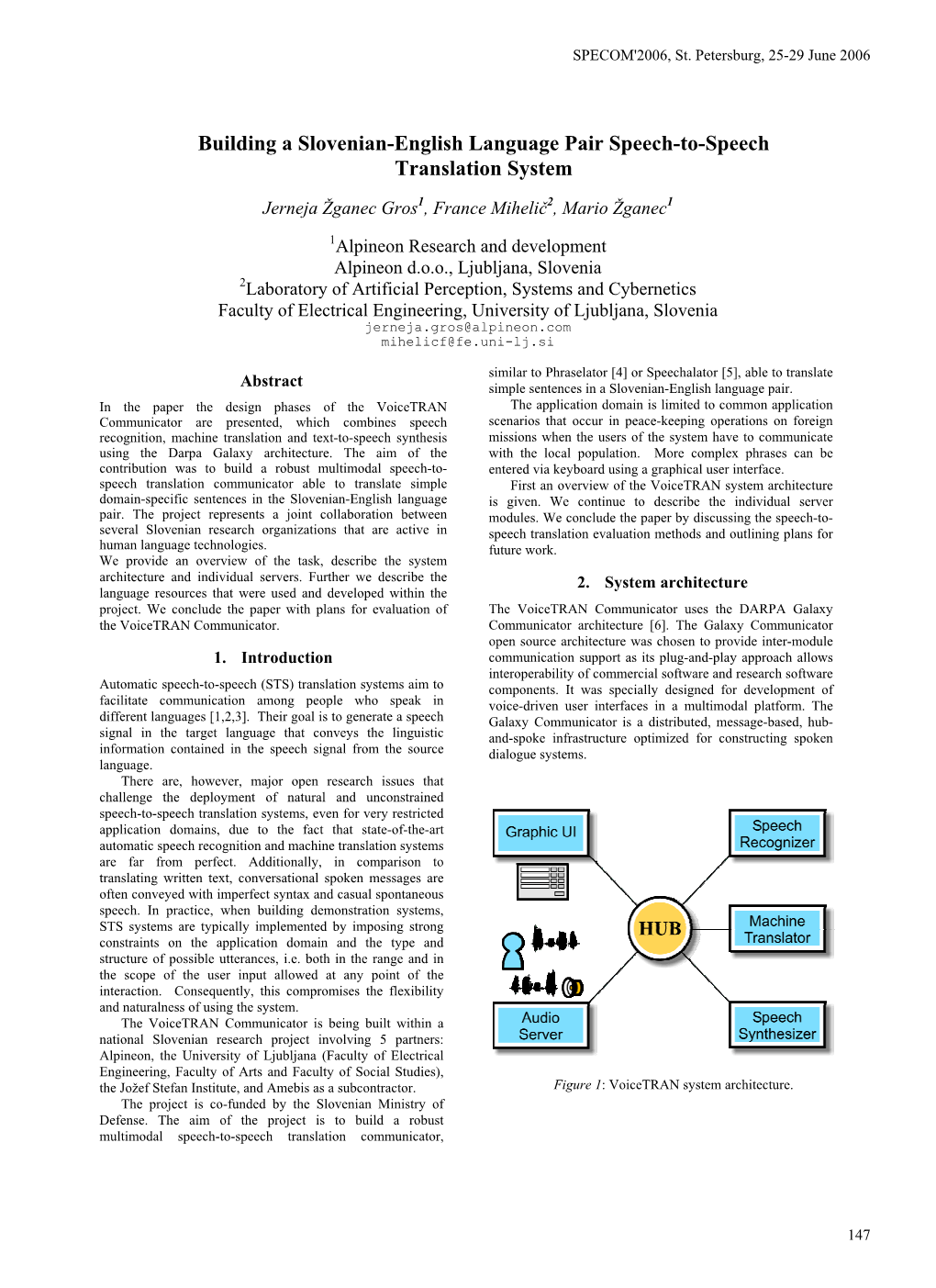 Building a Slovenian-English Language Pair Speech-To-Speech Translation System