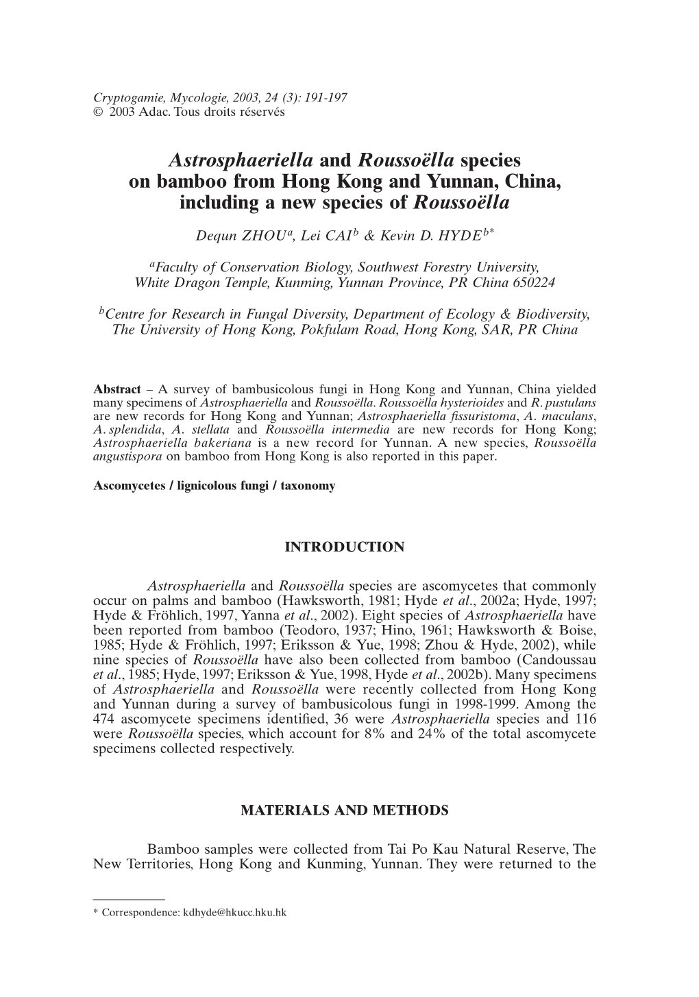 Astrosphaeriella and Roussoëlla Species on Bamboo from Hong Kong and Yunnan, China, Including a New Species of Roussoëlla