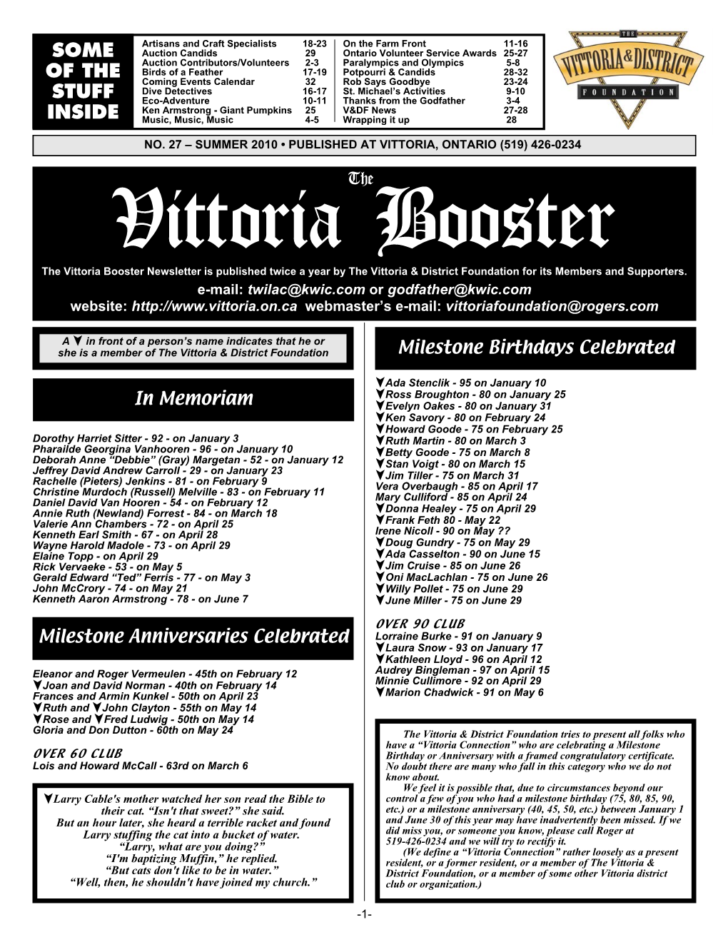 Vittoria Booster the Vittoria Booster Newsletter Is Published Twice a Year by the Vittoria & District Foundation for Its Members and Supporters