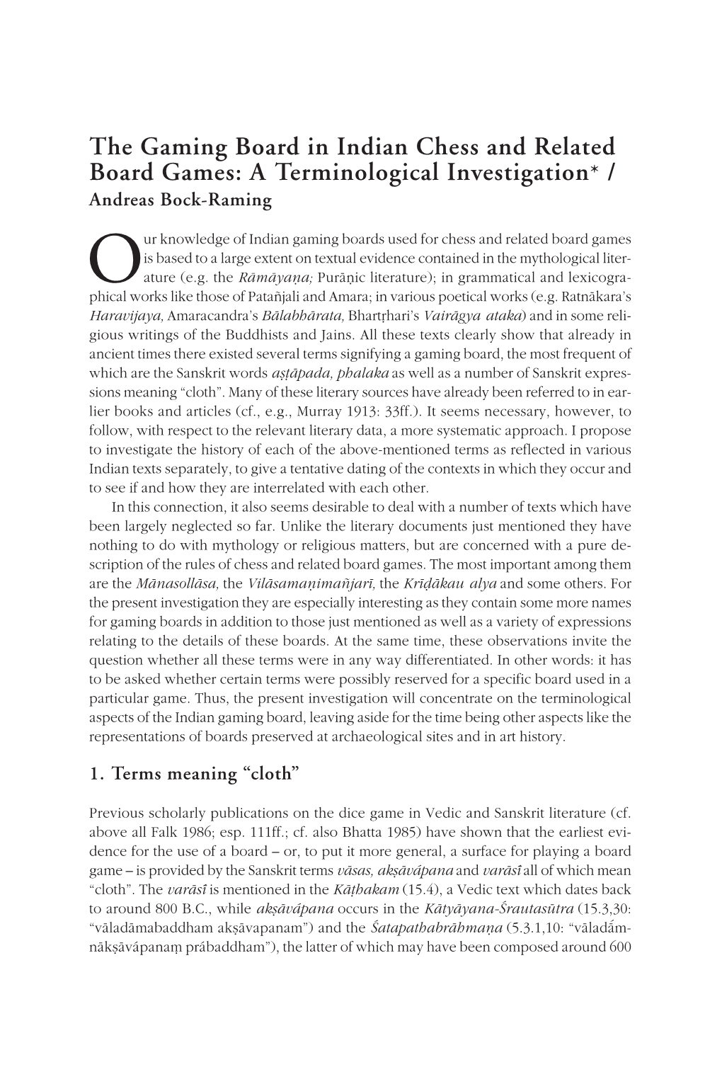 The Gaming Board in Indian Chess and Related Board Games: a Terminological Investigation* / Andreas Bock-Raming