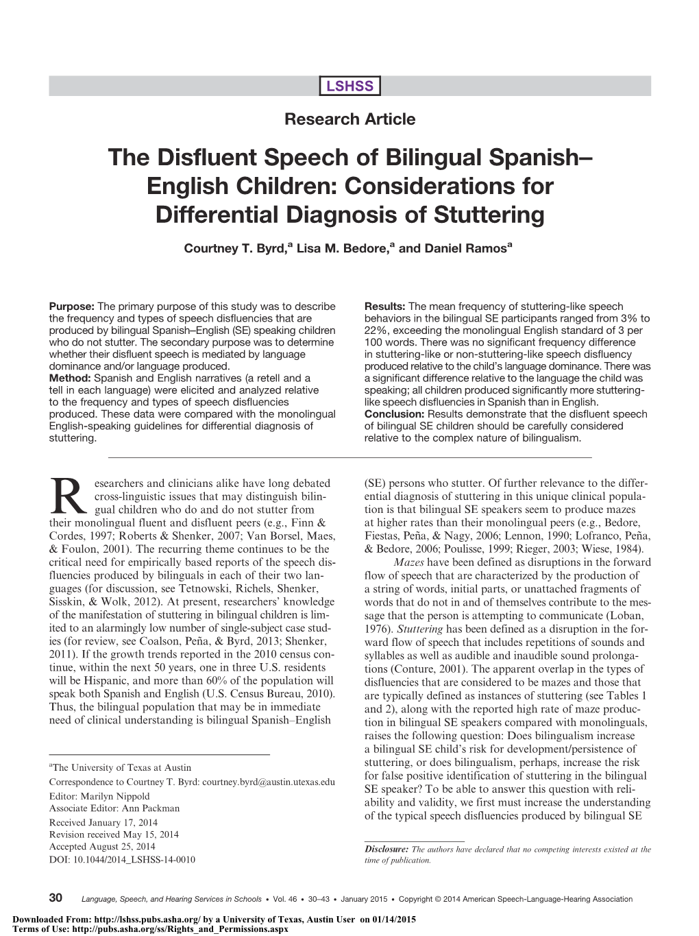 The Disfluent Speech of Bilingual Spanish– English Children: Considerations for Differential Diagnosis of Stuttering