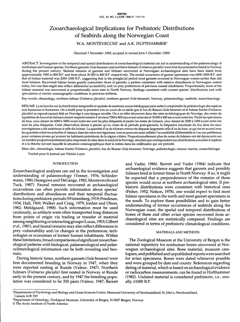 Zooarchaeological Implications for Prehistoric Distributions of Seabirds Along the Norwegian Coast W.A