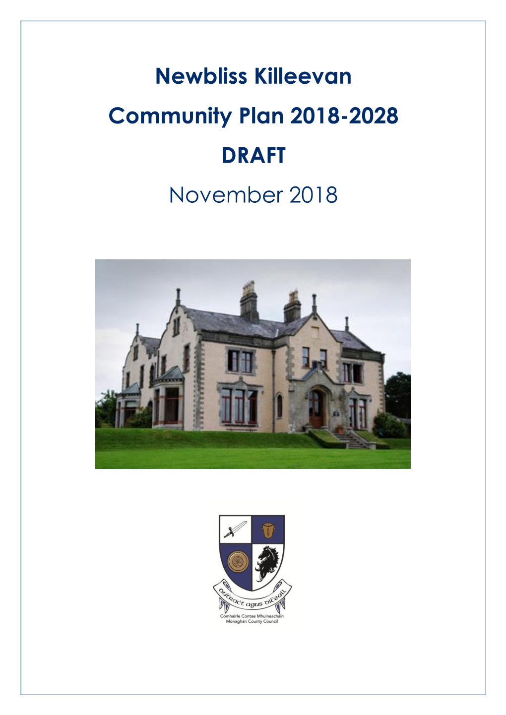 Newbliss Killeevan Community Plan 2018-2028 DRAFT November 2018