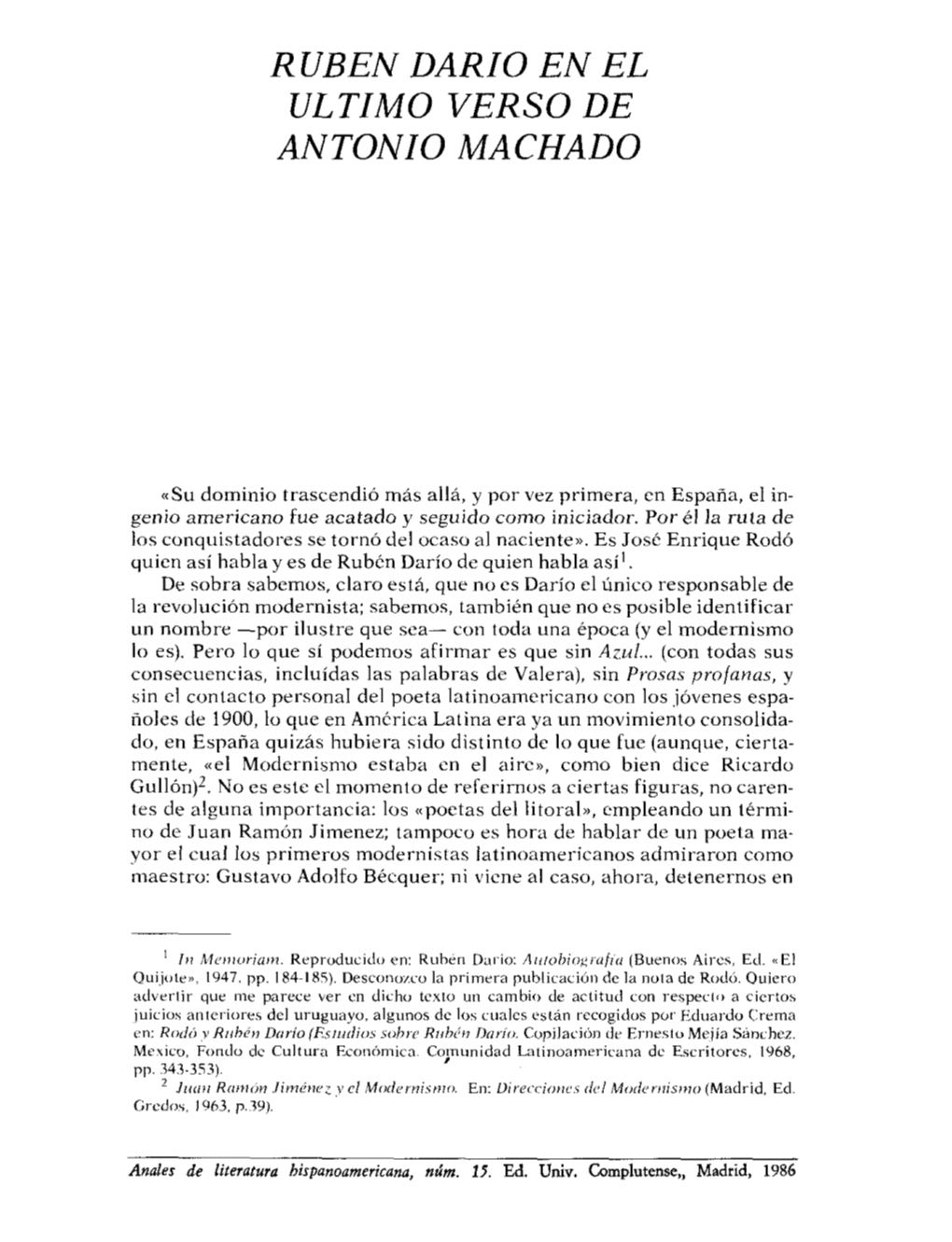 Ruben Darío En El Ultimo Verso De Antonio Machado