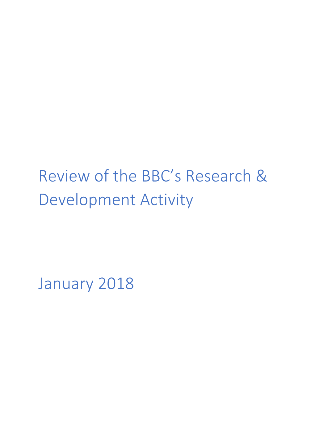 Review of the BBC's Research & Development Activity January 2018