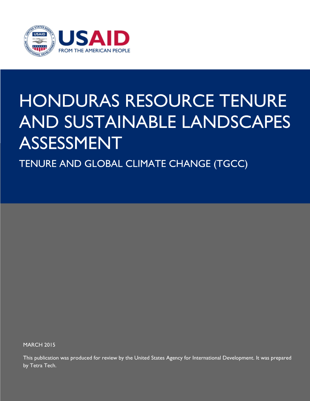 Honduras Resource Tenure and Sustainable Landscapes Assessment