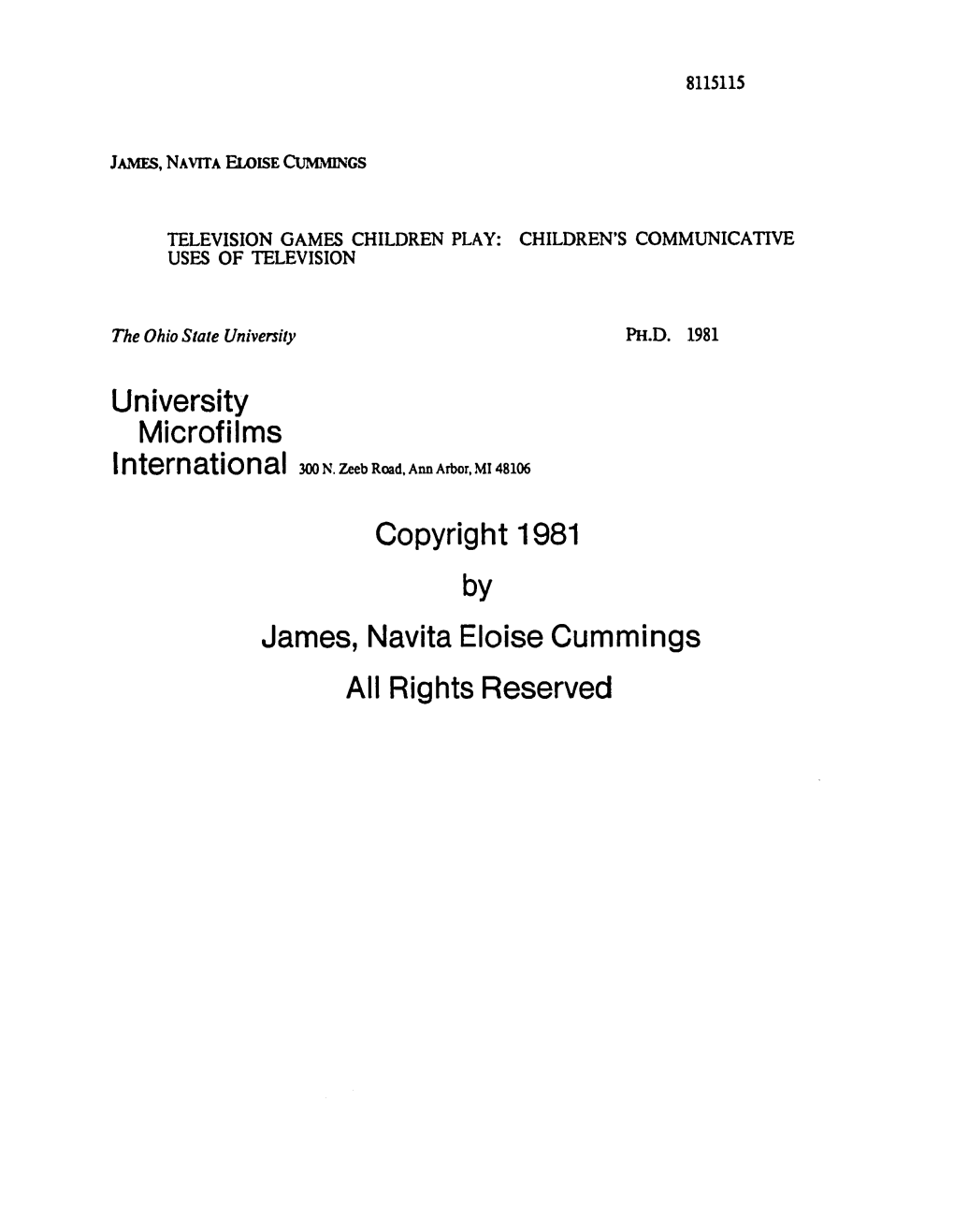 University Microfilms Copyright 1981 by James, Navita Eloise Cummings