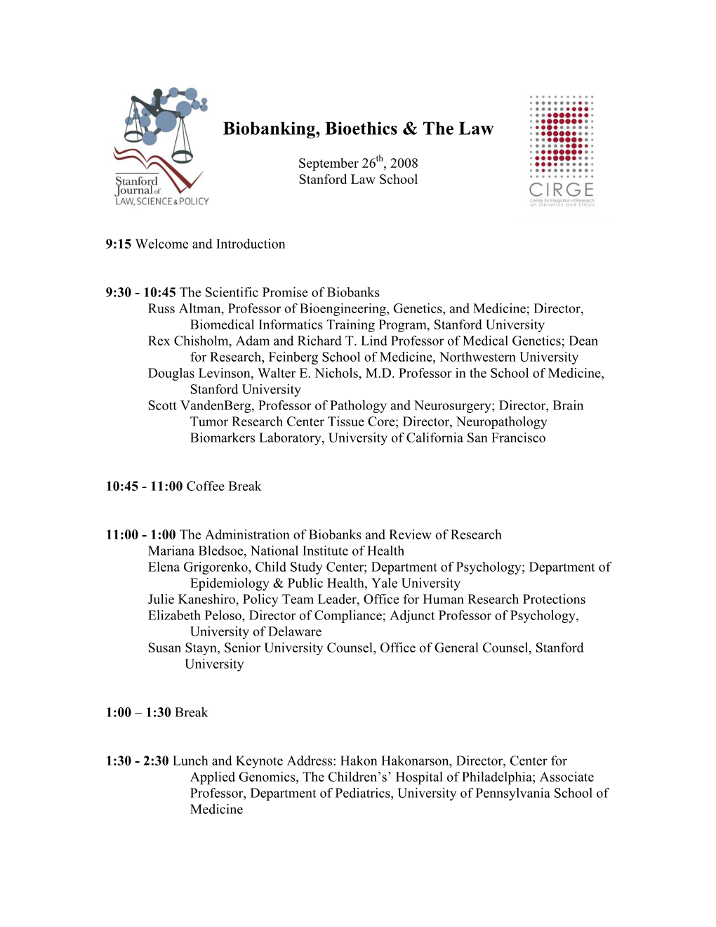 Biobanking, Bioethics & The