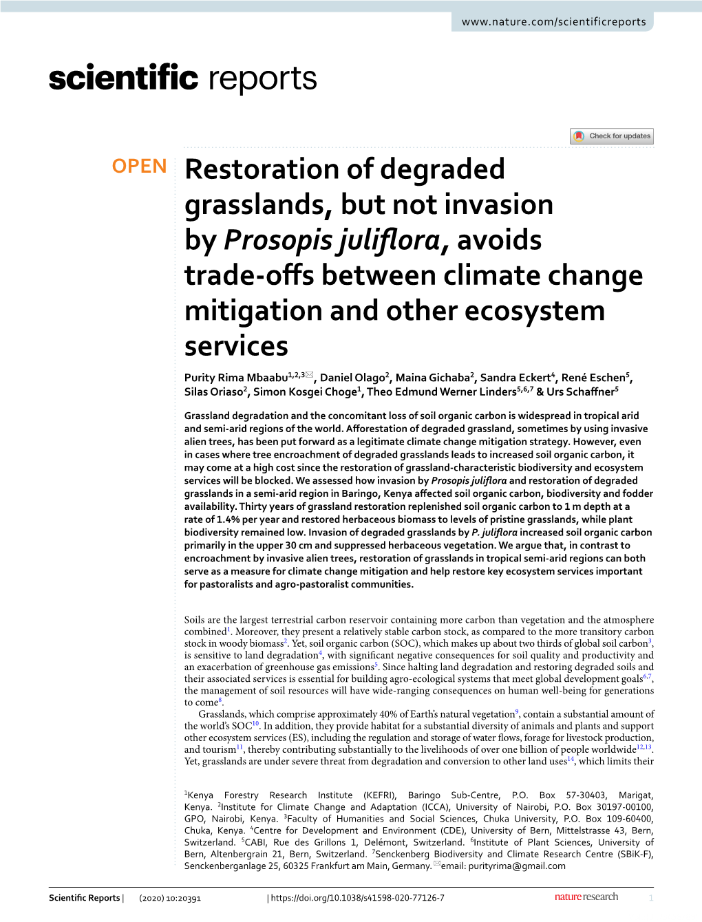 Restoration of Degraded Grasslands, but Not Invasion by Prosopis