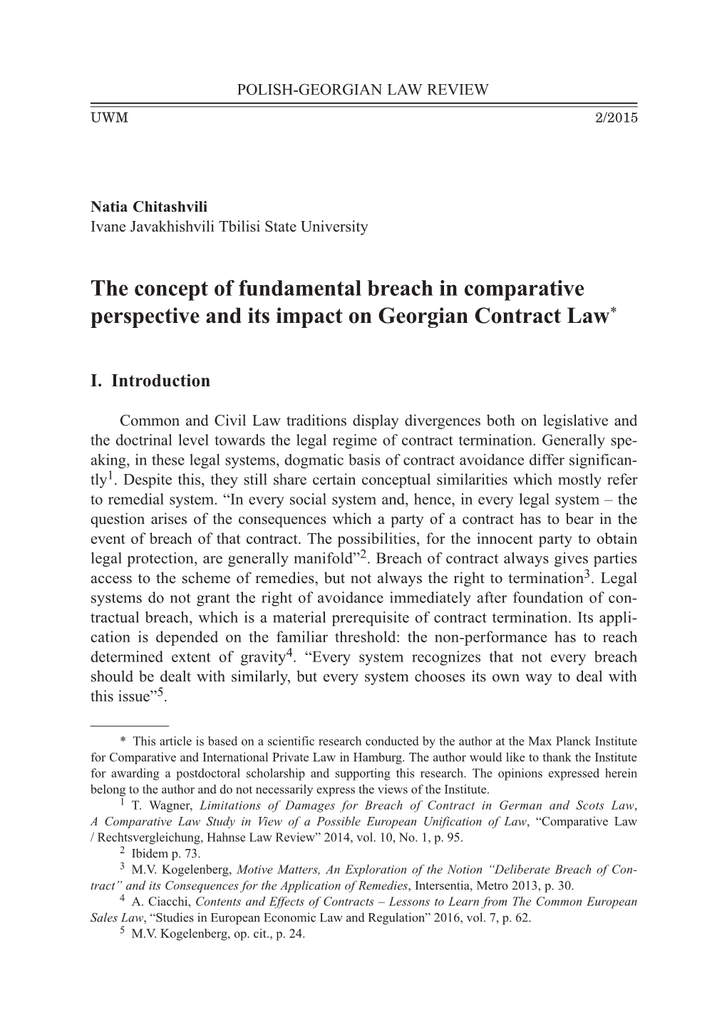 The Concept of Fundamental Breach in Comparative Perspective and Its Impact on Georgian Contract Law*