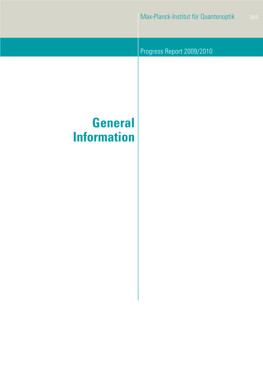 General Information 346 the Institute General Information 347