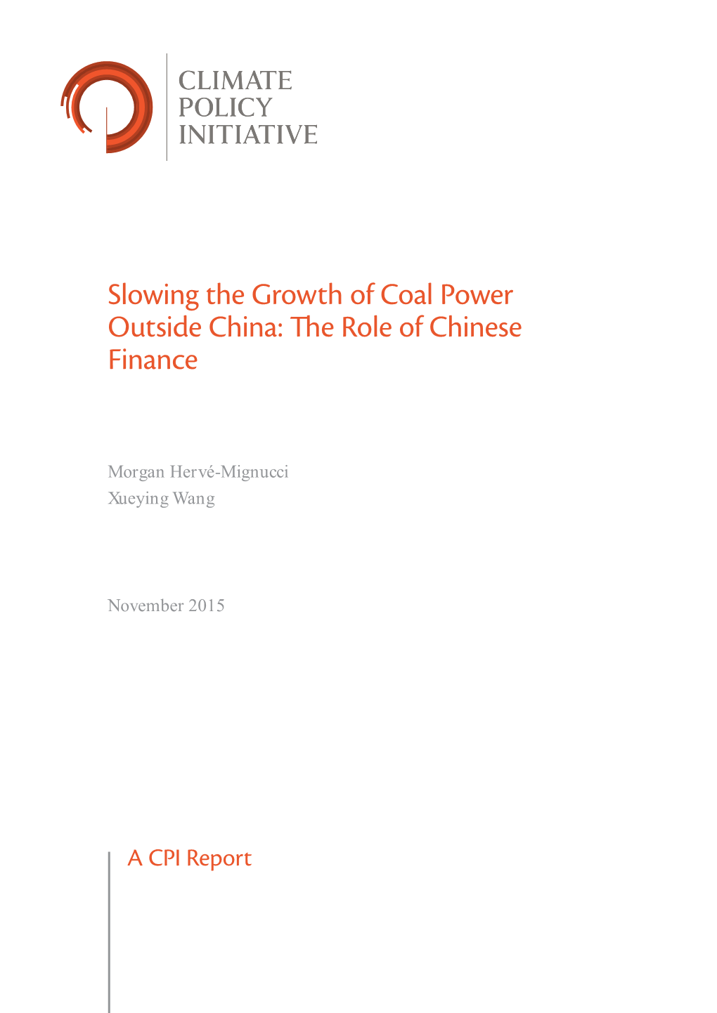 Slowing the Growth of Coal Power Outside China: the Role of Chinese Finance