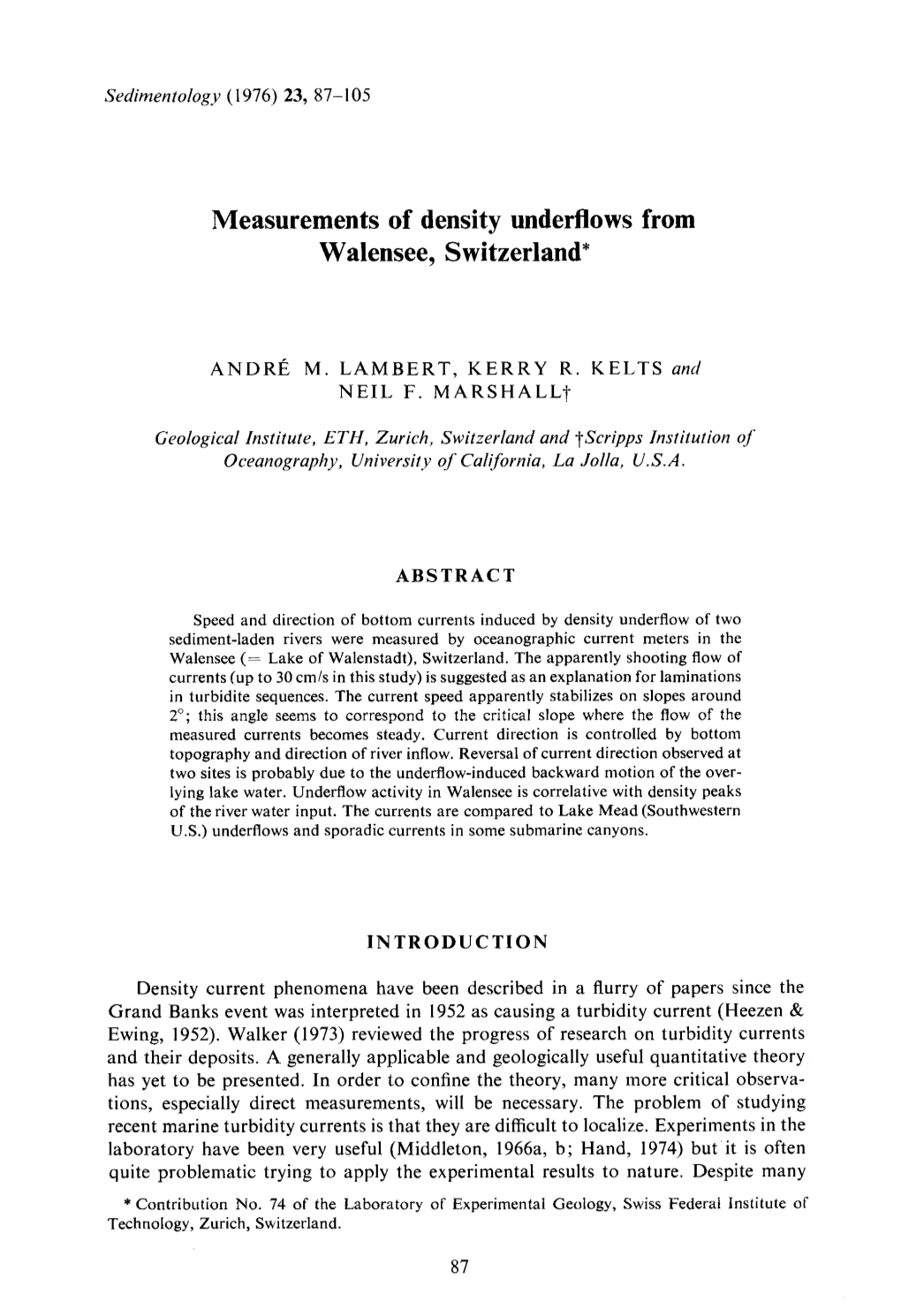 Measurements of Density Underflows from Walensee, Switzerland*