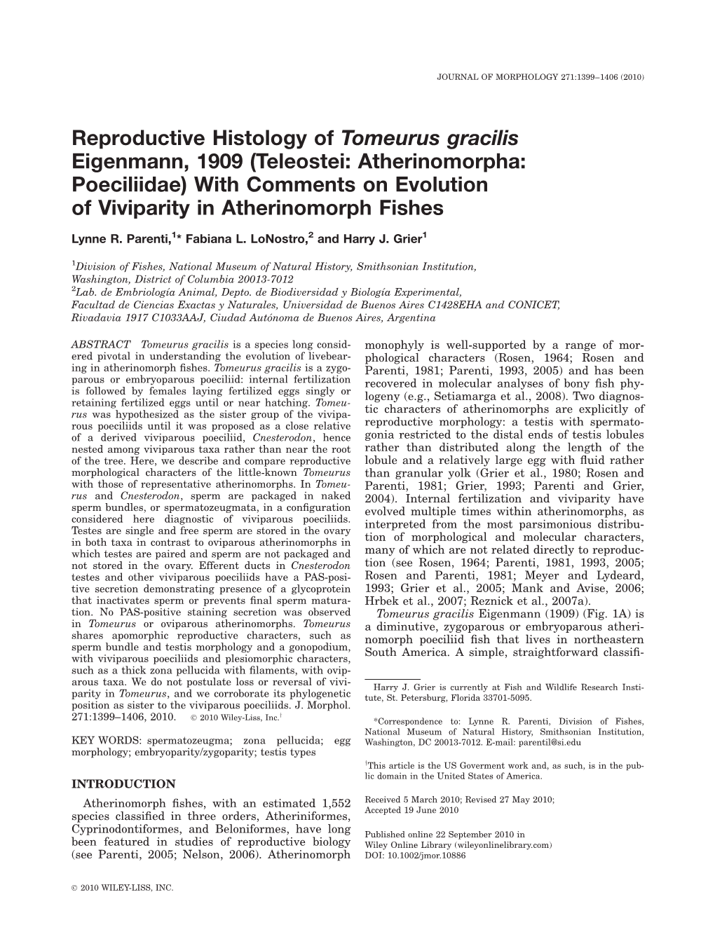 Reproductive Histology of Tomeurus Gracilis Eigenmann, 1909 (Teleostei: Atherinomorpha: Poeciliidae) with Comments on Evolution of Viviparity in Atherinomorph Fishes