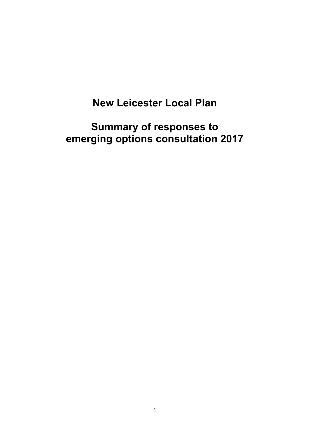 Summary of Responses to Emerging Options Consultation 2017