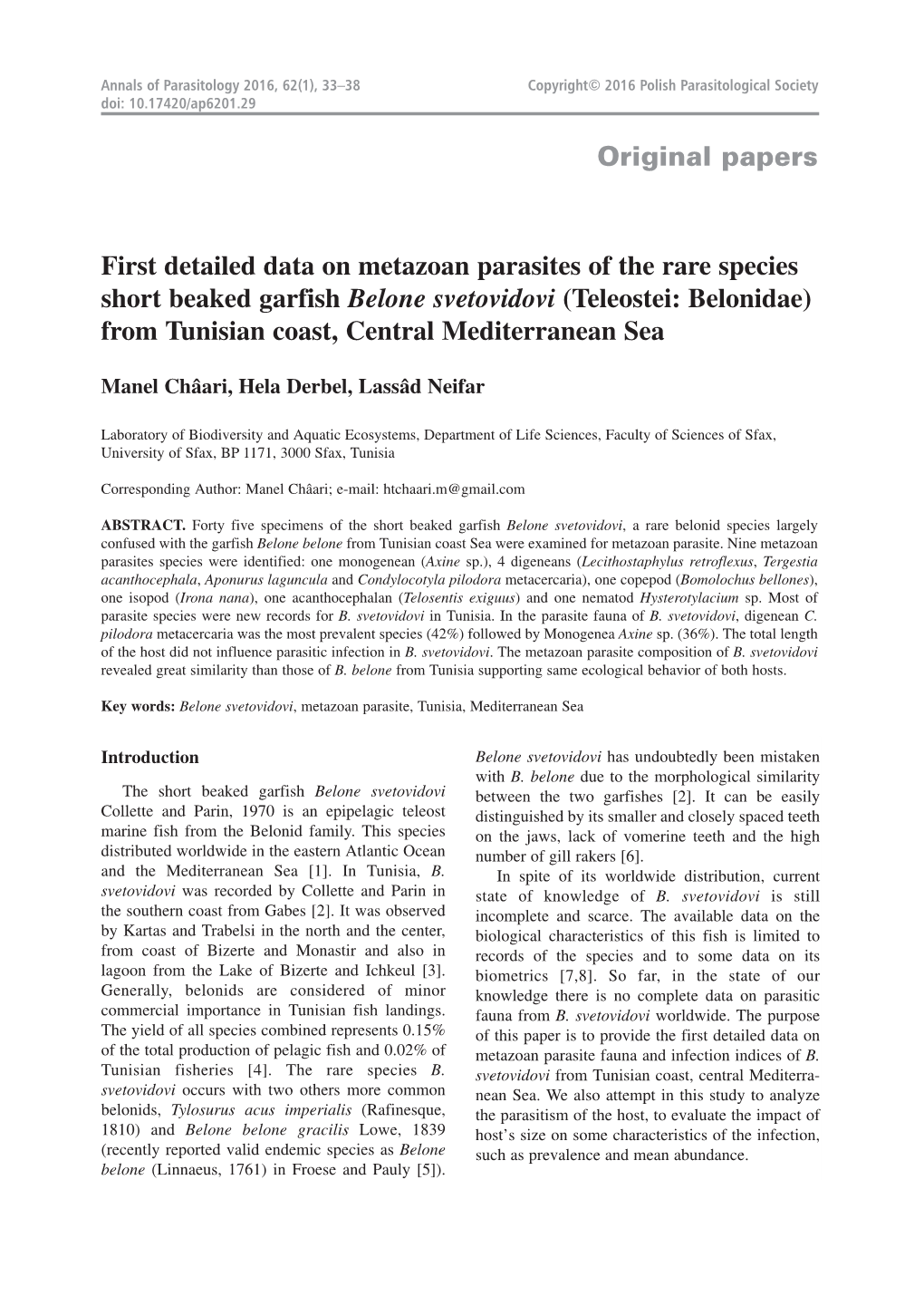 Original Papers First Detailed Data on Metazoan Parasites of the Rare