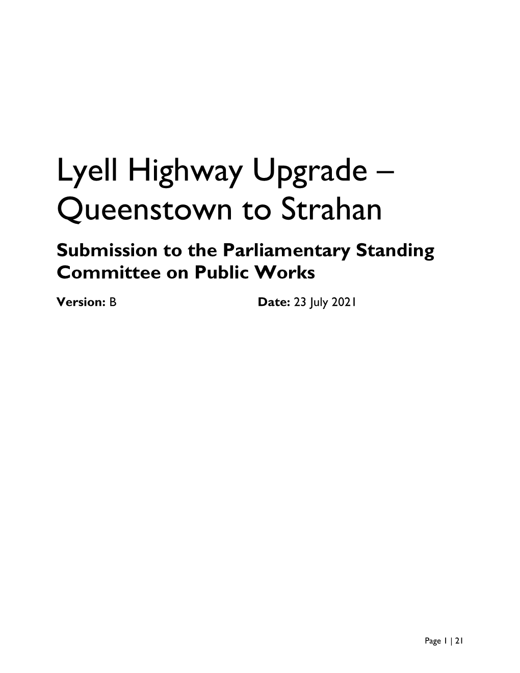 Lyell Highway Upgrade – Queenstown to Strahan Submission to the Parliamentary Standing Committee on Public Works