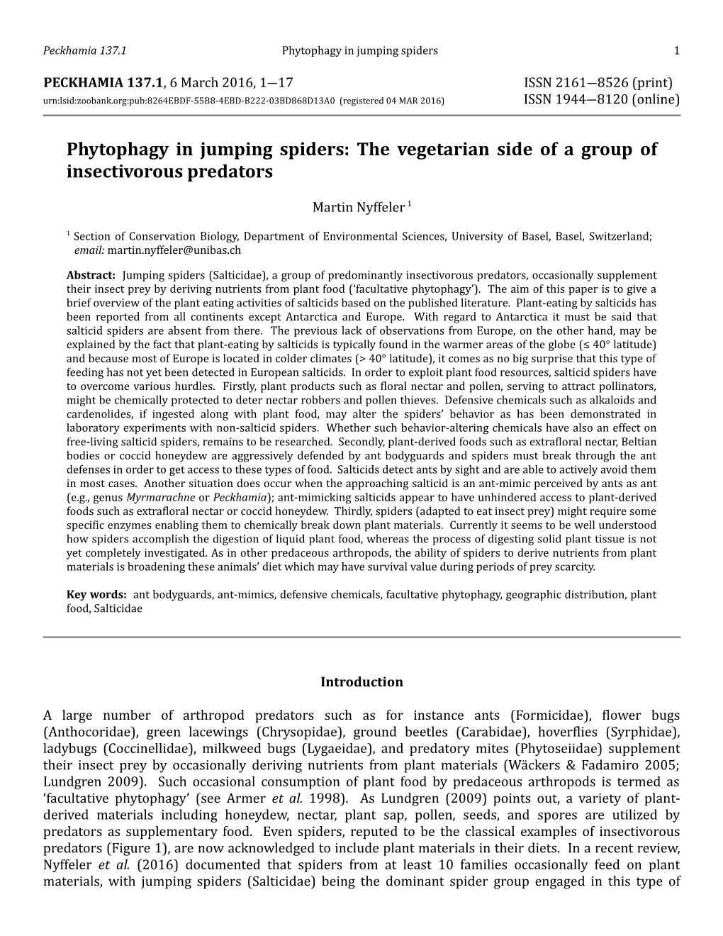 Phytophagy in Jumping Spiders: the Vegetarian Side of a Group of Insectivorous Predators