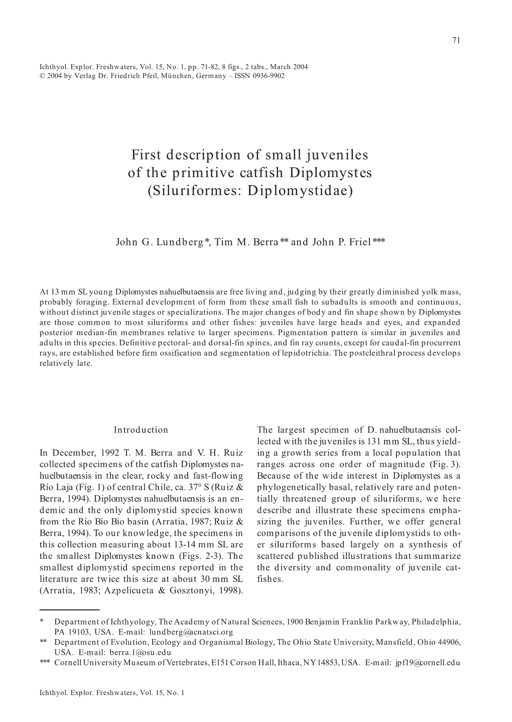 First Description of Small Juveniles of the Primitive Catfish Diplomystes (Siluriformes: Diplomystidae)