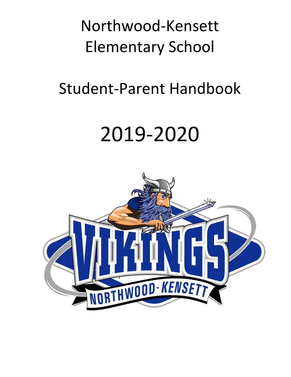 Northwood-Kensett Elementary School Student-Parent Handbook
