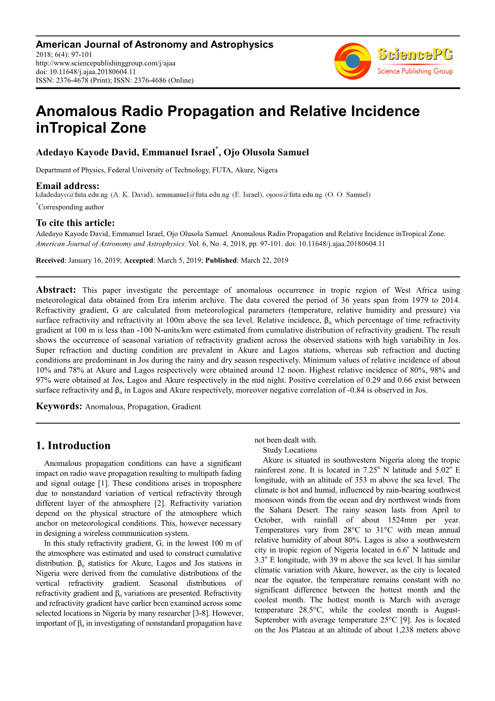 Anomalous Radio Propagation and Relative Incidence Intropical Zone