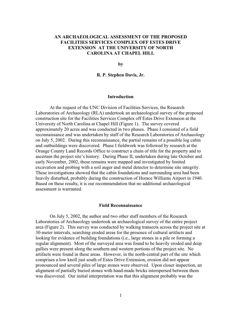 1 an Archaeological Assessment of the Proposed Facilities Services Complex Off Estes Drive Extension at the University Of