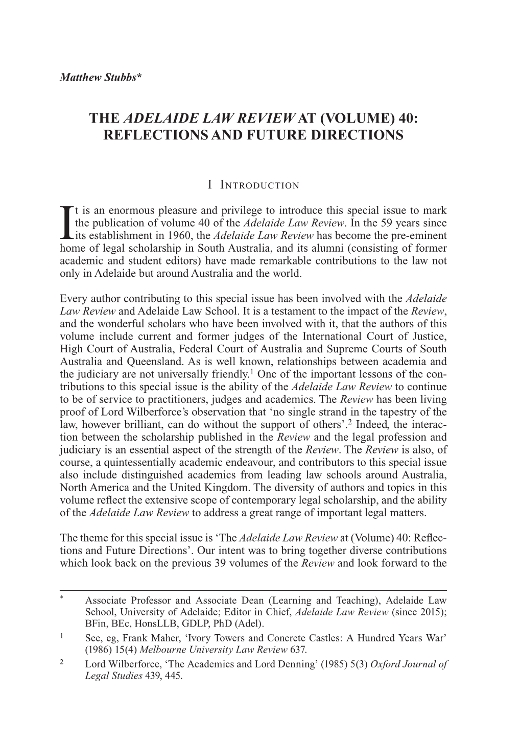 The Adelaide Law Review at (Volume) 40: Reflections and Future Directions