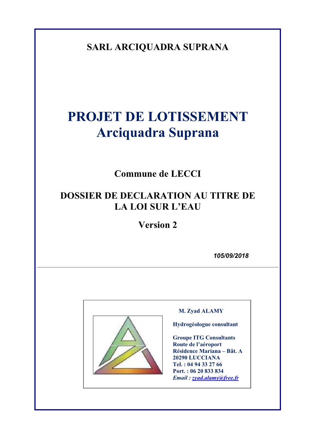 PROJET DE LOTISSEMENT Arciquadra Suprana