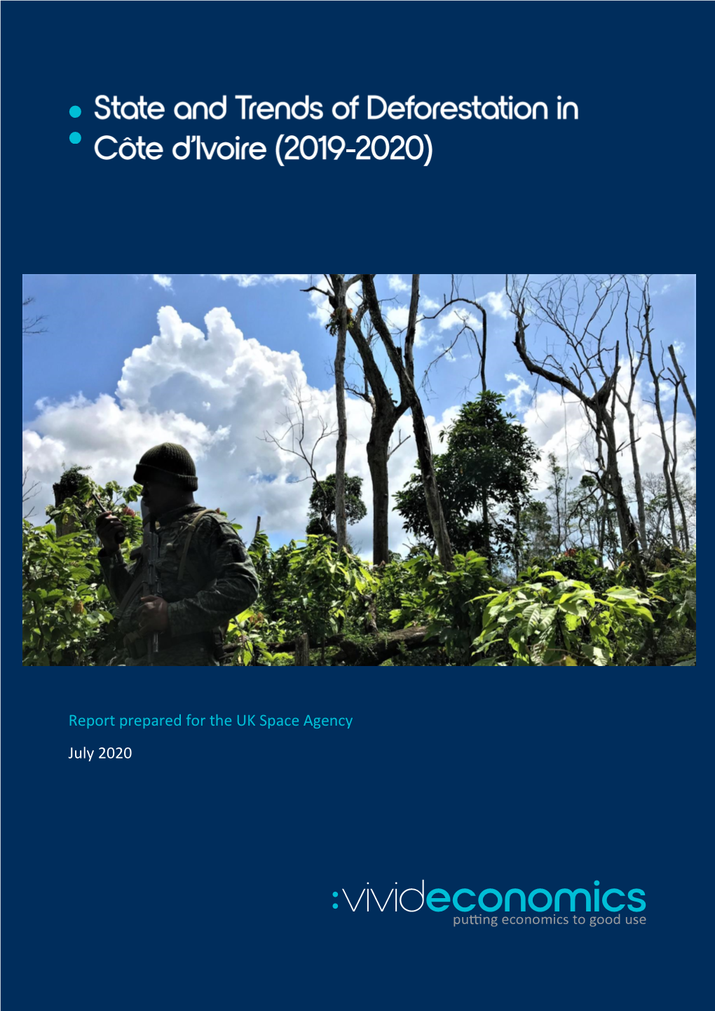 State and Trends of Deforestation in Côte D'ivoire (2019-2020)