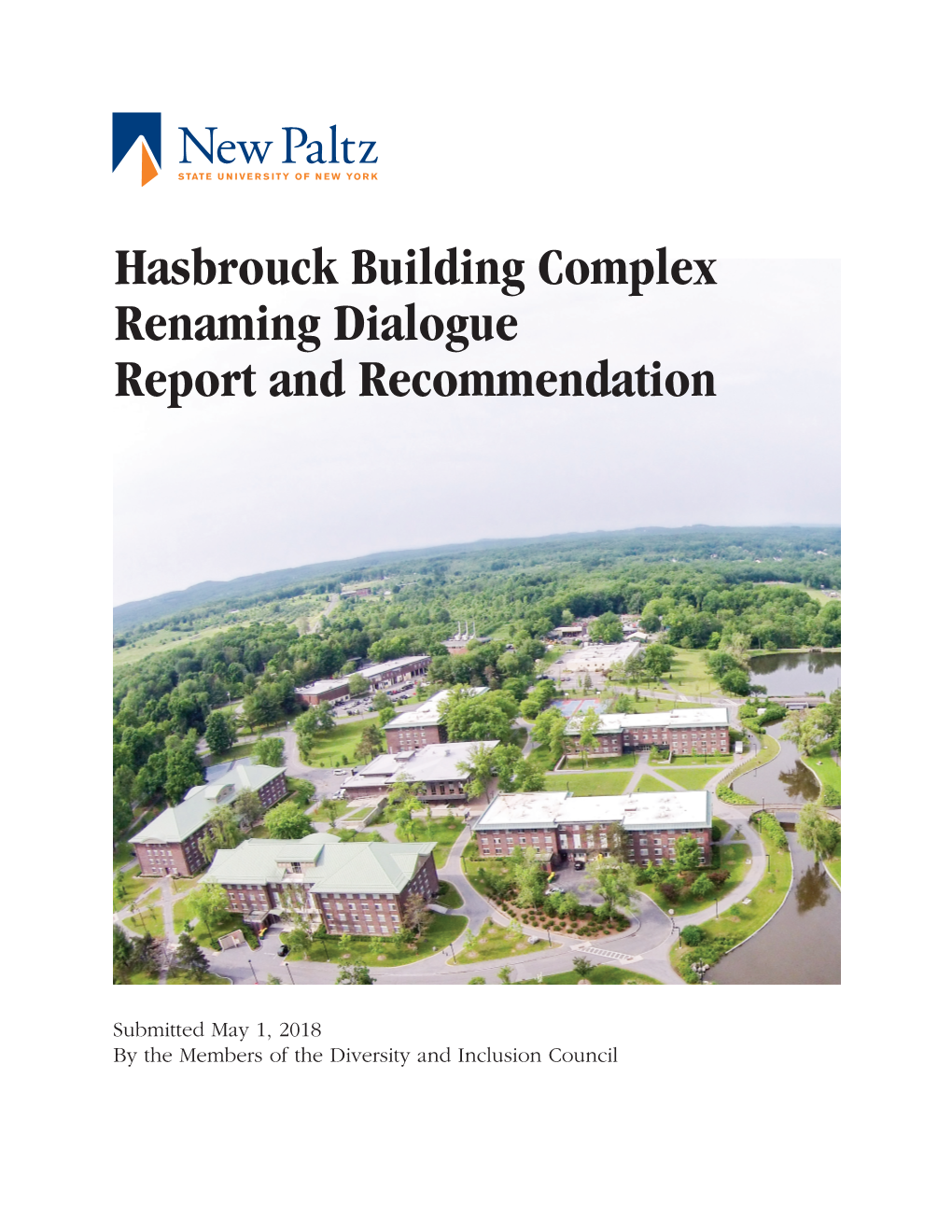 Hasbrouck Building Complex Renaming Dialogue Report and Recommendation