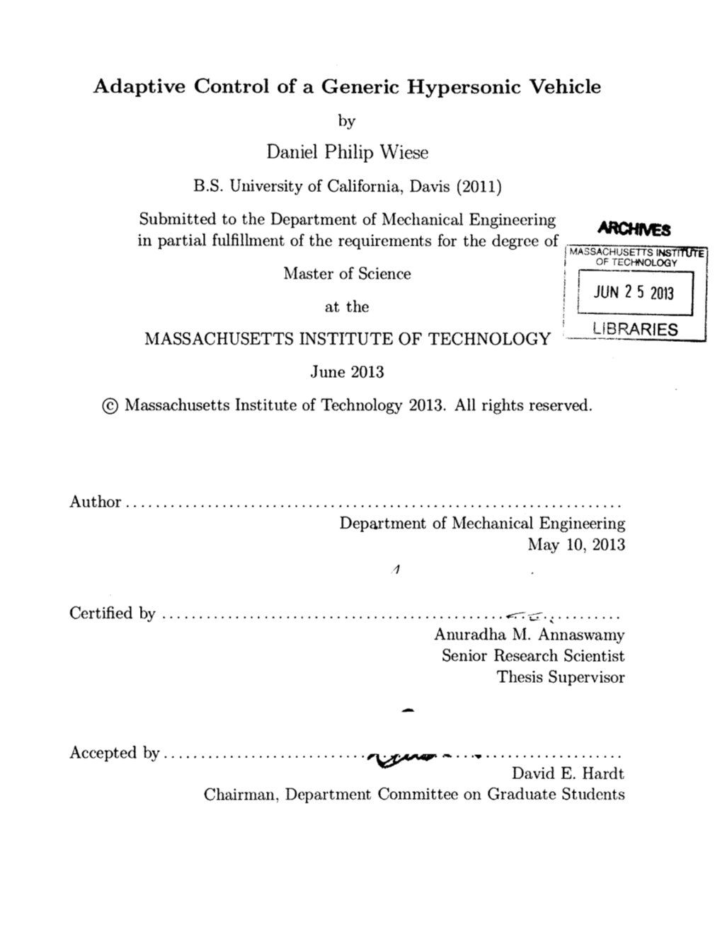 Adaptive Control of a Generic Hypersonic Vehicle by Daniel Philip Wiese B.S