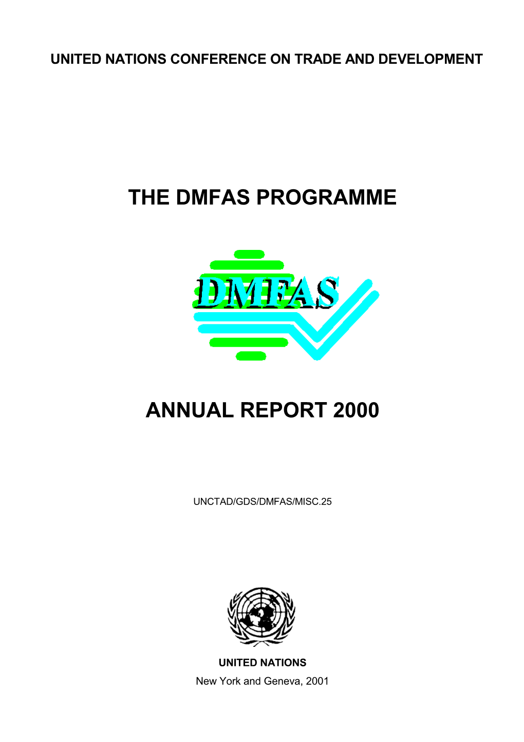 UNCTAD/GDS/ DMFAS/Misc.25