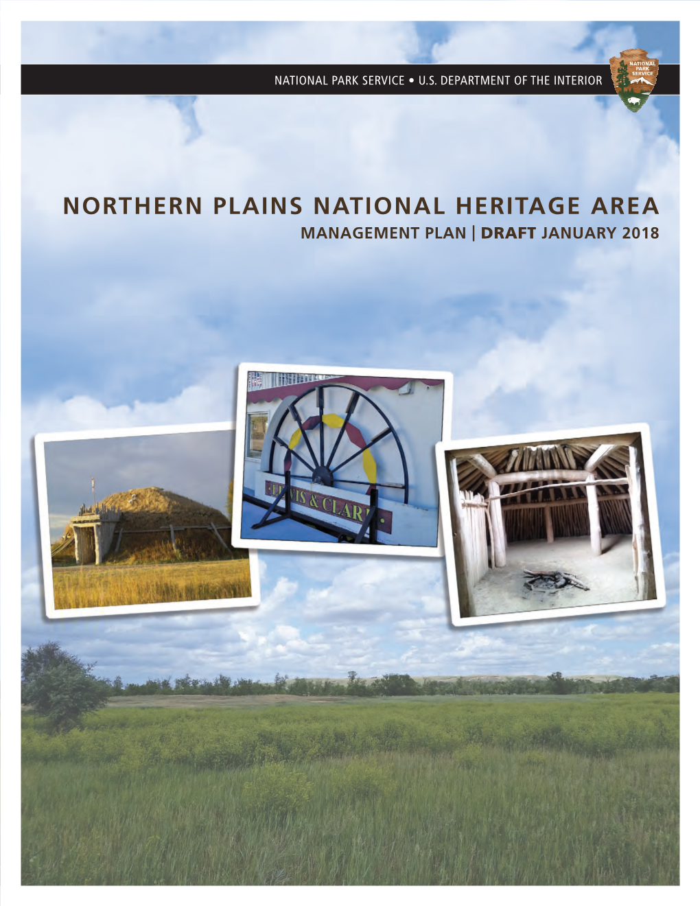 Northern Plains National Heritage Area Management Plan | Draft January 2018