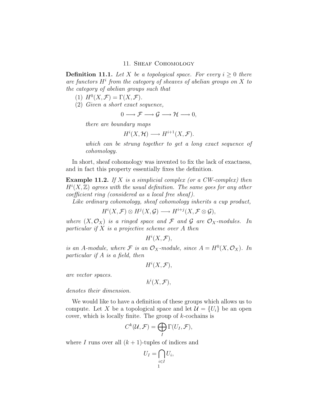 11. Sheaf Cohomology Definition 11.1. Let X Be a Topological Space. For