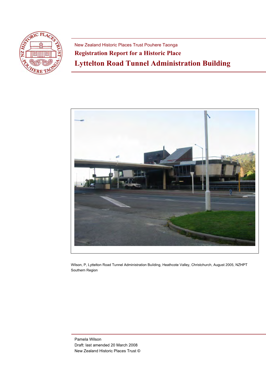 Lyttelton Road Tunnel Administration Building