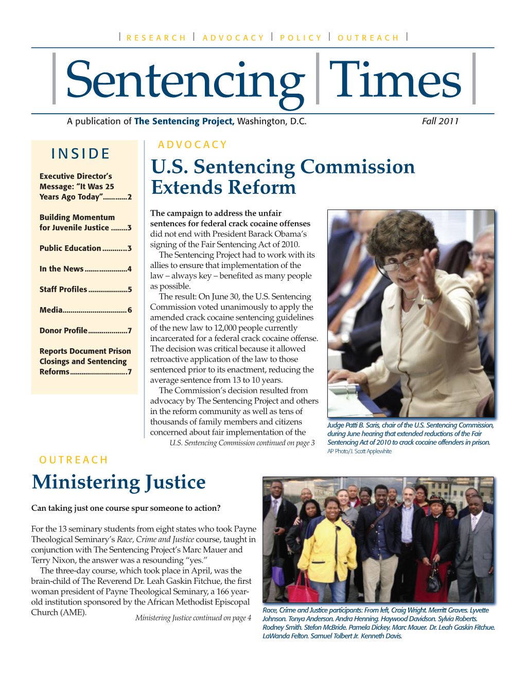 Sentencing Times a Publication of the Sentencing Project, Washington, D.C