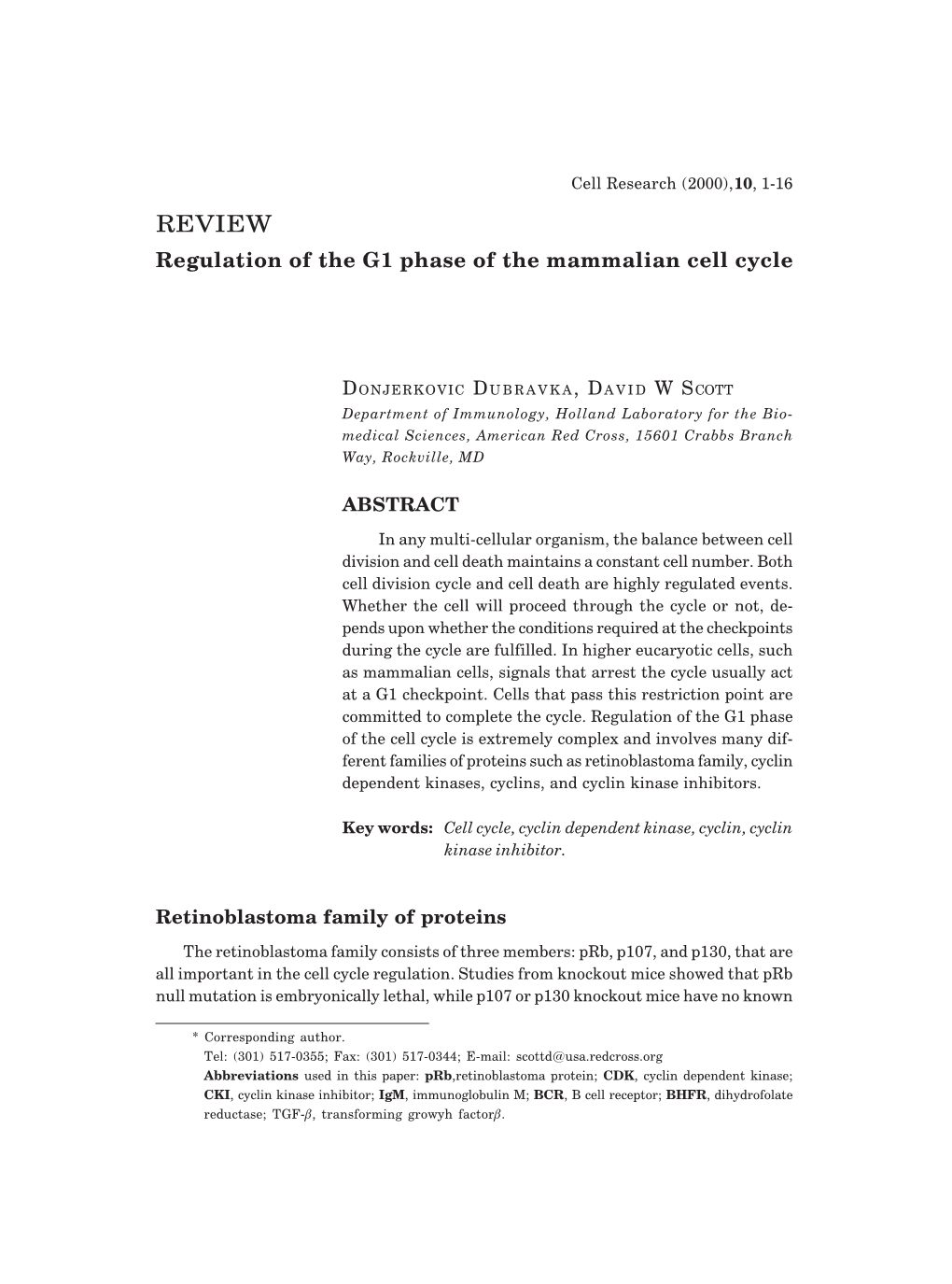 REVIEW Regulation of the G1 Phase of the Mammalian Cell Cycle