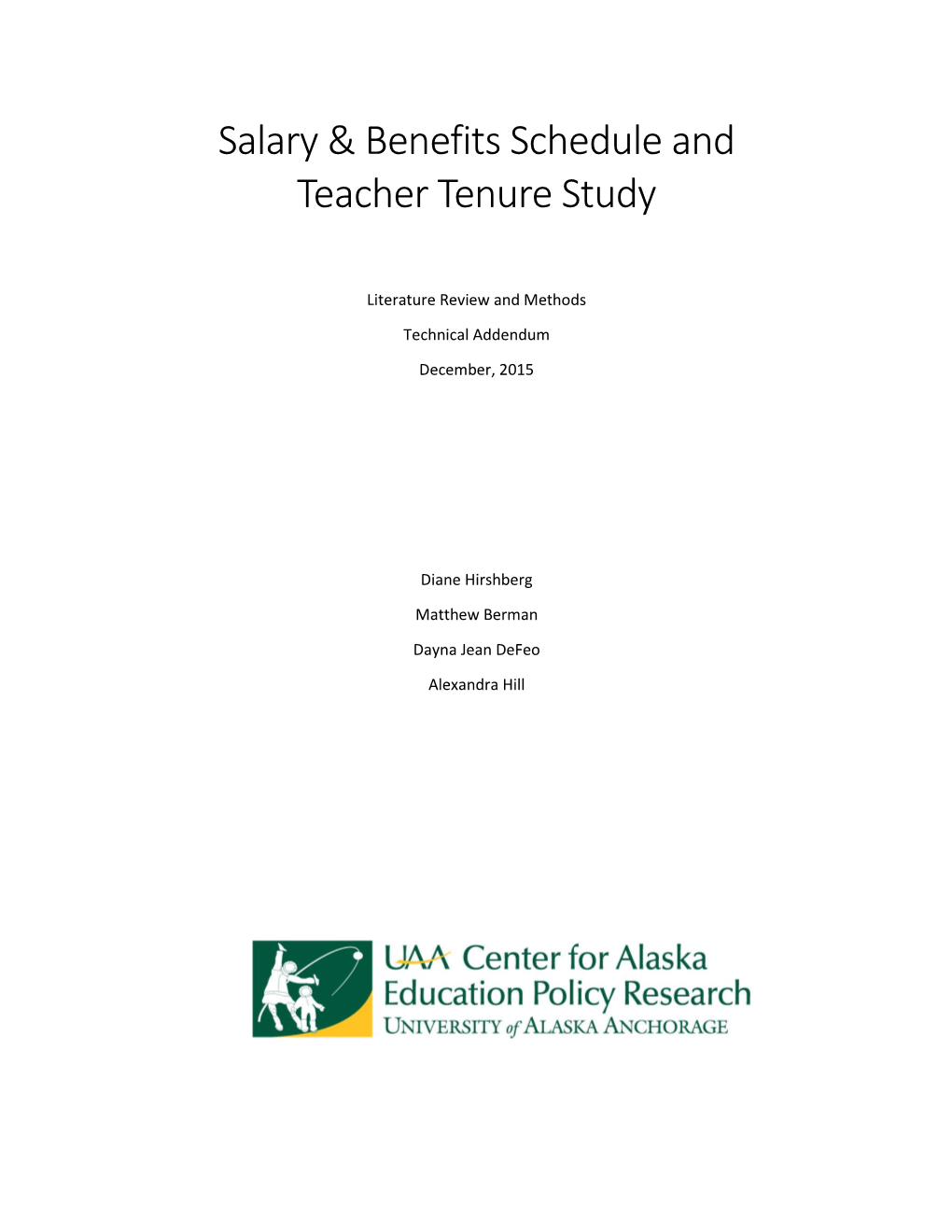 Salary & Benefits Schedule and Teacher Tenure Study