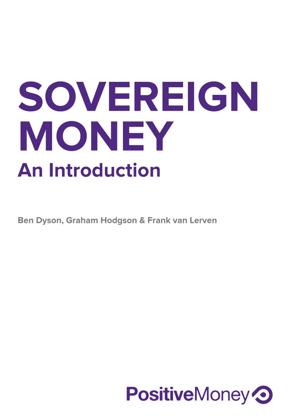 SOVEREIGN MONEY an Introduction