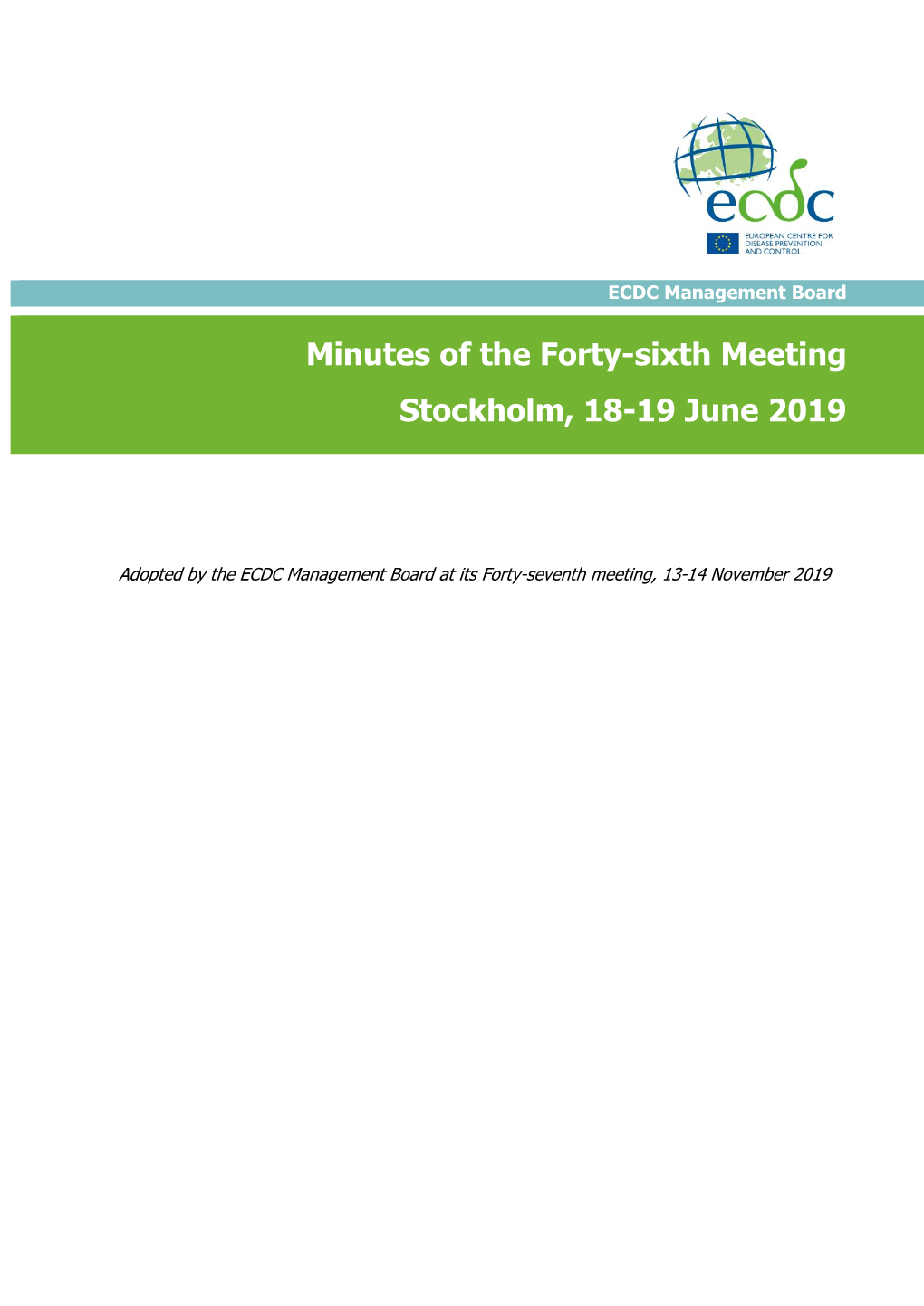 Minutes of the Forty-Sixth Meeting Stockholm, 18-19 June 2019