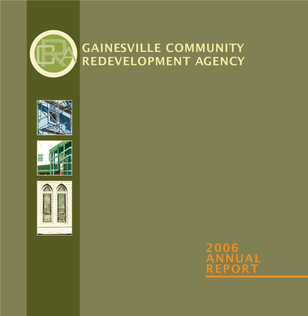 2006 Annual Report Gainesville Community Redevelopment Agency