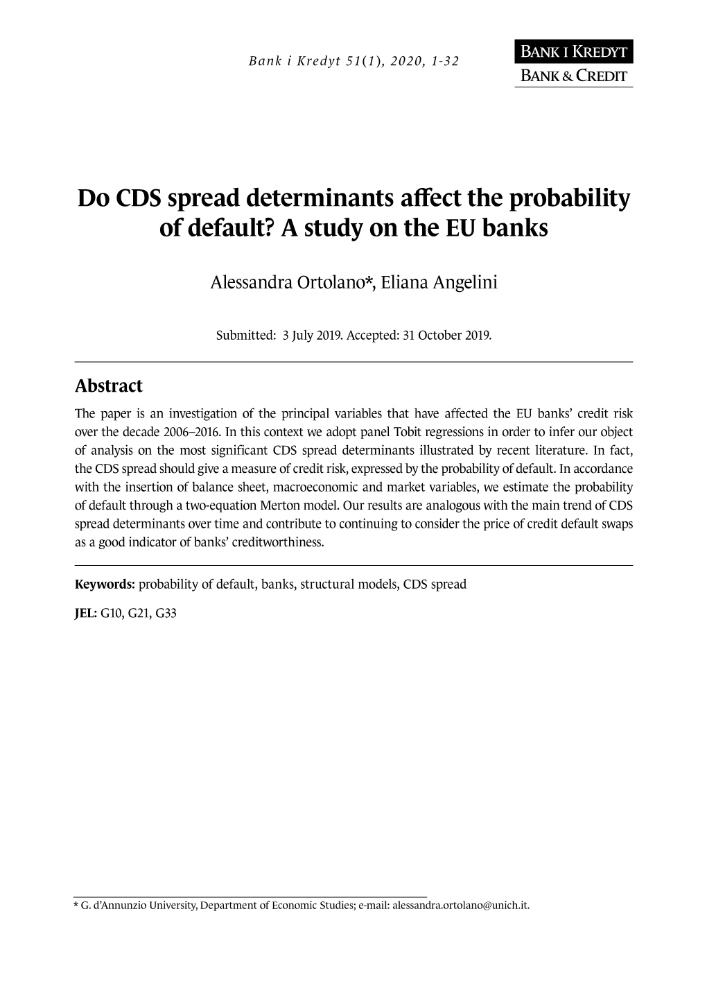 Do CDS Spread Determinants Affect the Probability of Default? a Study on the EU Banks
