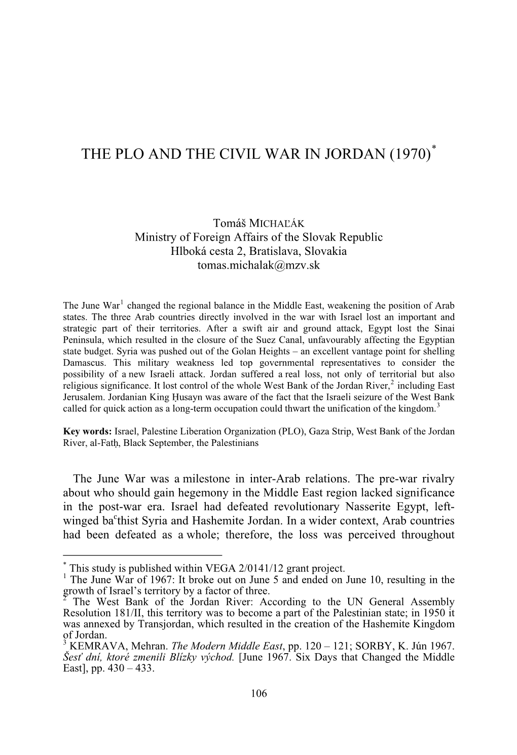 The Plo and the Civil War in Jordan (1970)*
